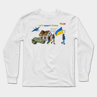 Let’s support Ukraine Long Sleeve T-Shirt